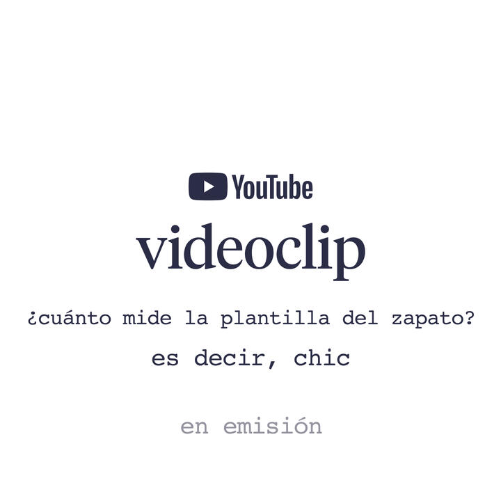 es decir, chic - videoclip